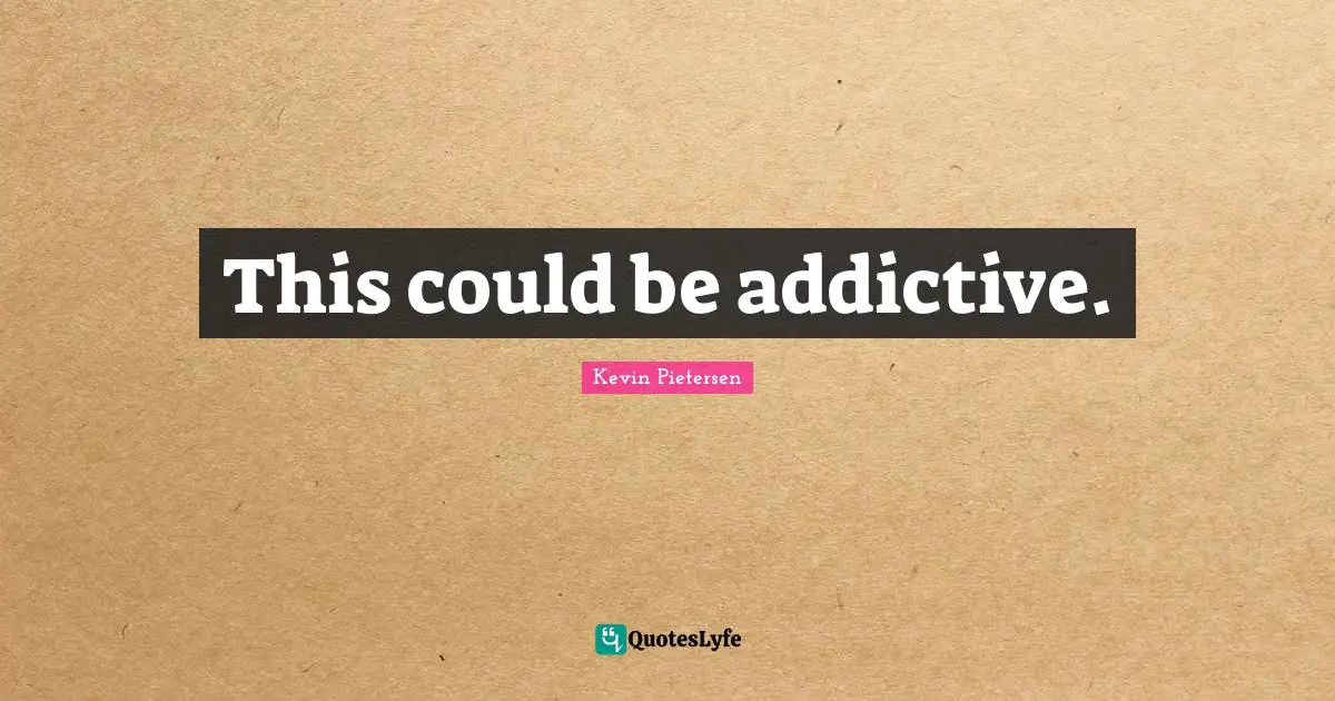 This could be addictive.