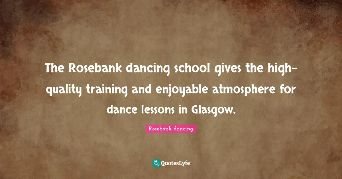 The Rosebank dancing school gives the high-quality training and enjoyable atmosphere for dance lessons in Glasgow.