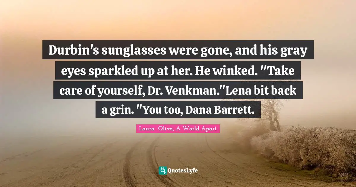 Durbin's sunglasses were gone, and his gray eyes sparkled up at her. He winked. "Take care of yourself, Dr. Venkman."Lena bit back a grin. "You too, Dana Barrett.