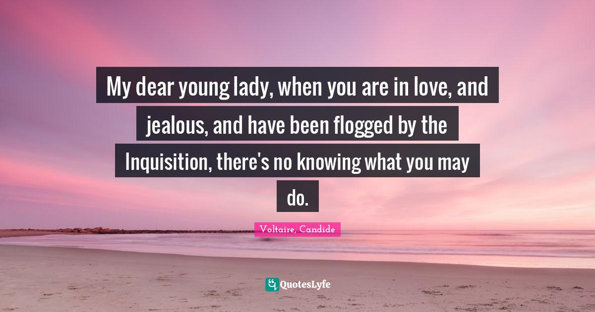 Best Candide Quotes with images to share and download for free at