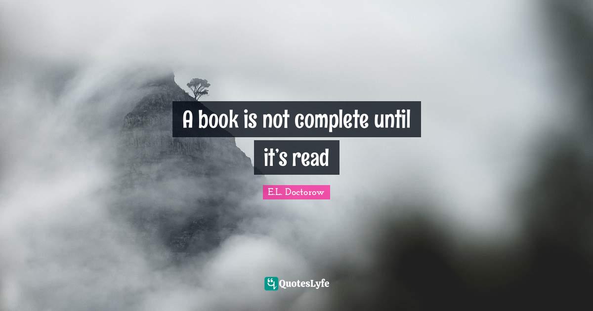 A book is not complete until it’s read