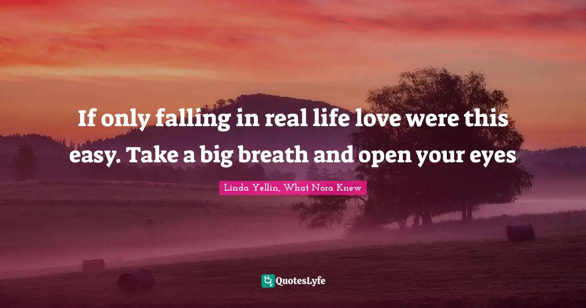 If only falling in real life love were this easy. Take a big breath and open your eyes