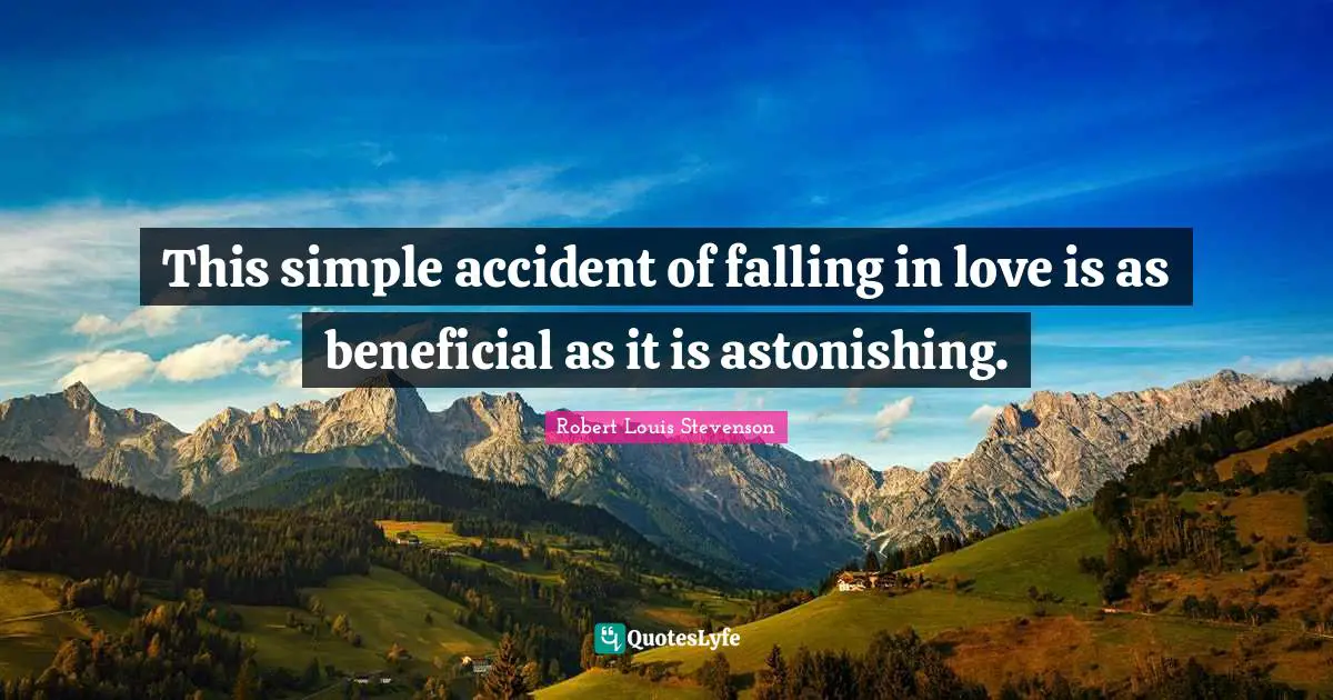 This simple accident of falling in love is as beneficial as it is astonishing.