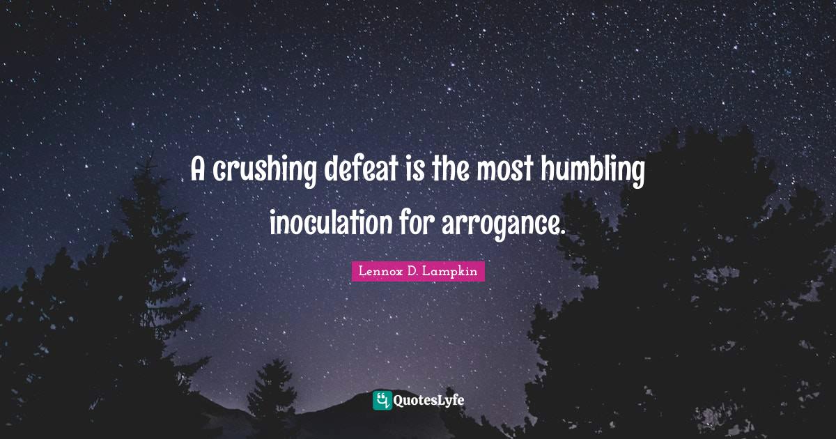 Best Defeat And Attitude Quotes with images to share and download for