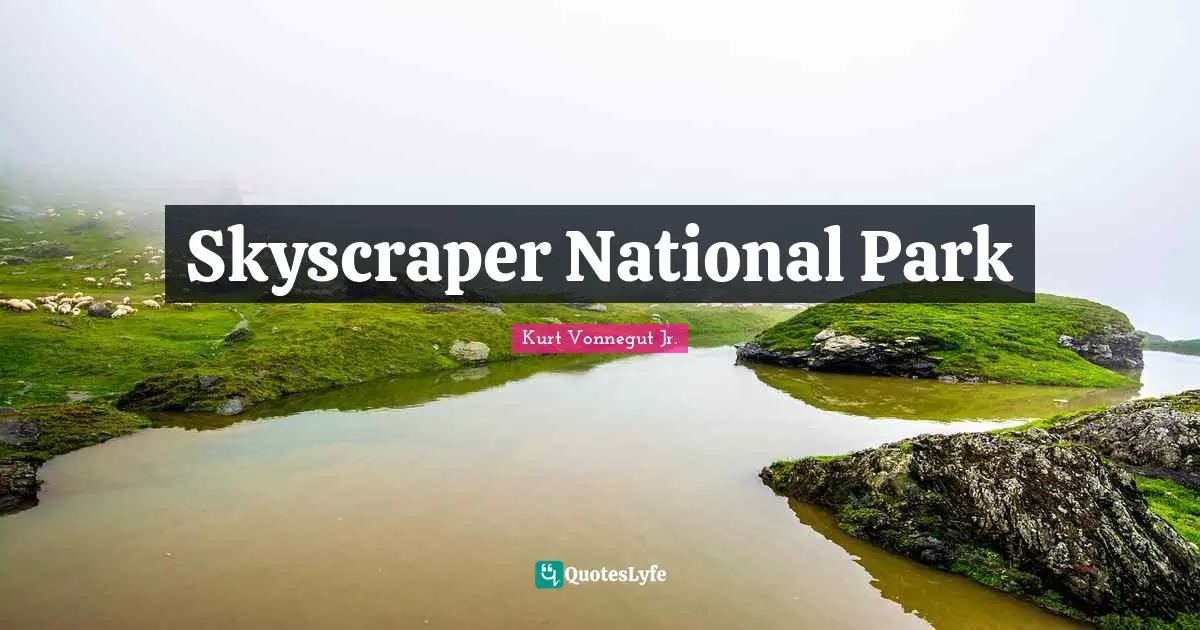 Skyscraper National Park