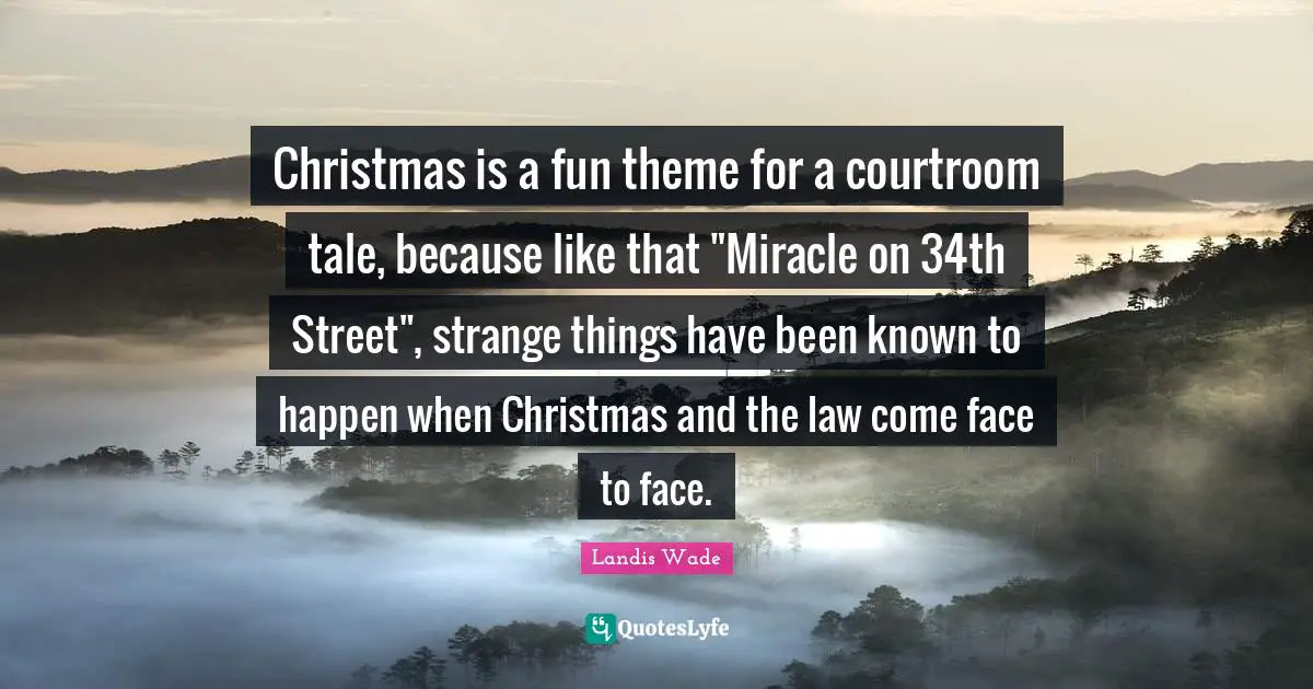 Christmas is a fun theme for a courtroom tale, because like that "Miracle on 34th Street", strange things have been known to happen when Christmas and the law come face to face.