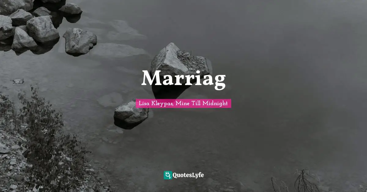 Amelia Quotes: "Marriag"