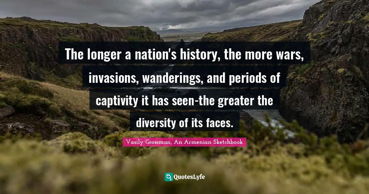 The longer a nation's history, the more wars, invasions, wanderings, and periods of captivity it has seen-the greater the diversity of its faces.