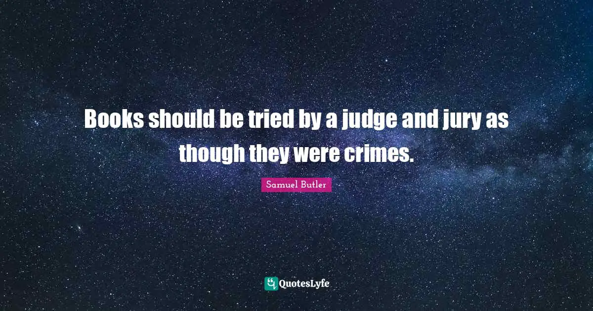 Books should be tried by a judge and jury as though they were crimes.
