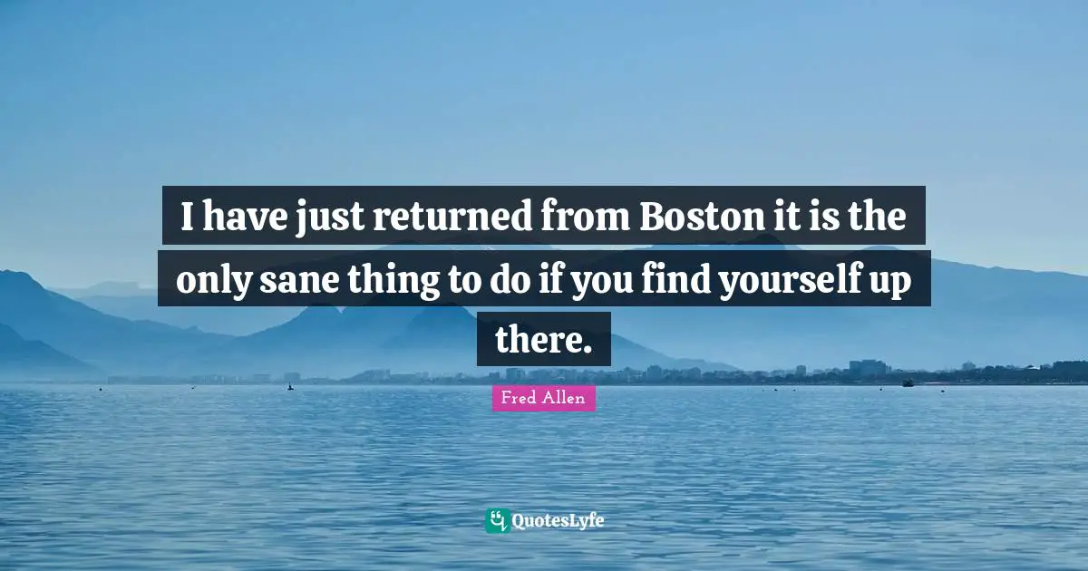 I have just returned from Boston it is the only sane thing to do if you find yourself up there.