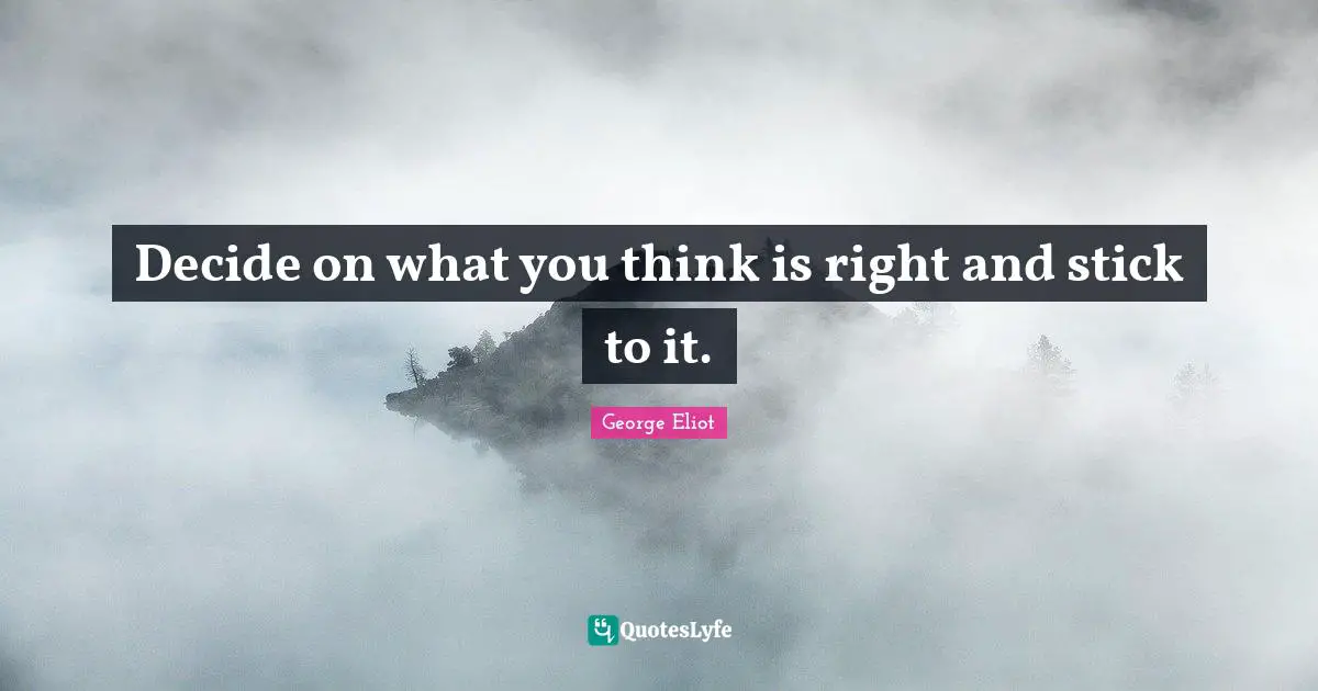 Decide on what you think is right and stick to it.