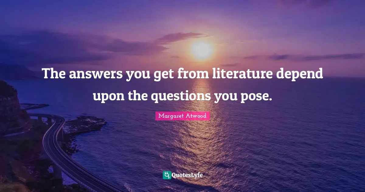 The answers you get from literature depend upon the questions you pose.