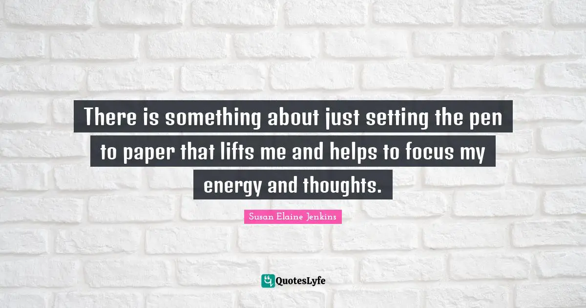 There is something about just setting the pen to paper that lifts me and helps to focus my energy and thoughts.