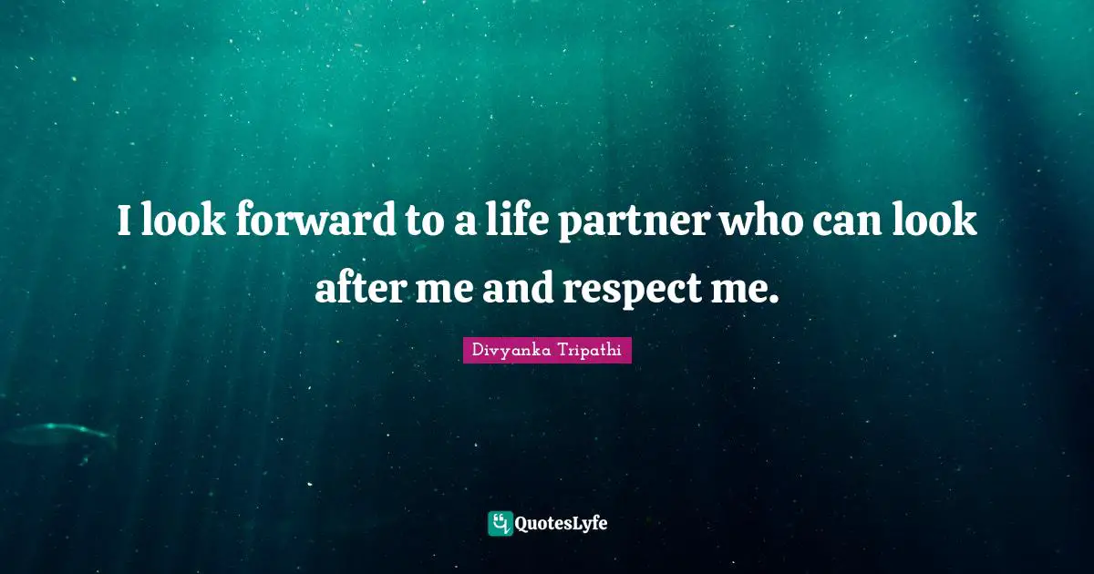 For quotes looking life partner Top 66