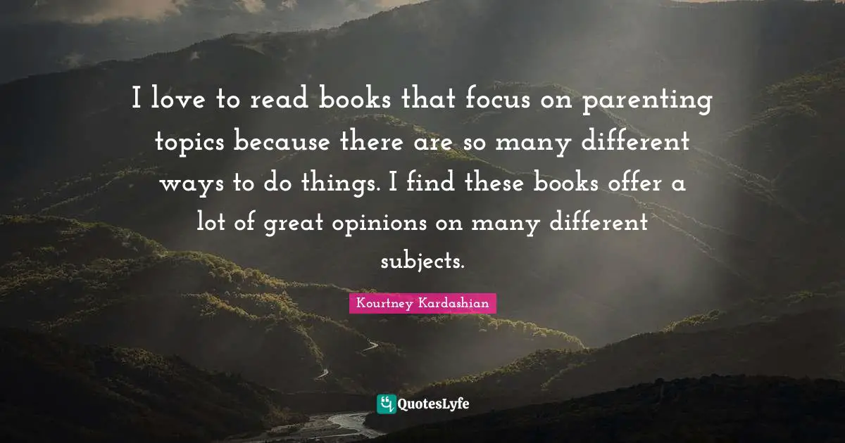 I love to read books that focus on parenting topics because there are so many different ways to do things. I find these books offer a lot of great opinions on many different subjects.