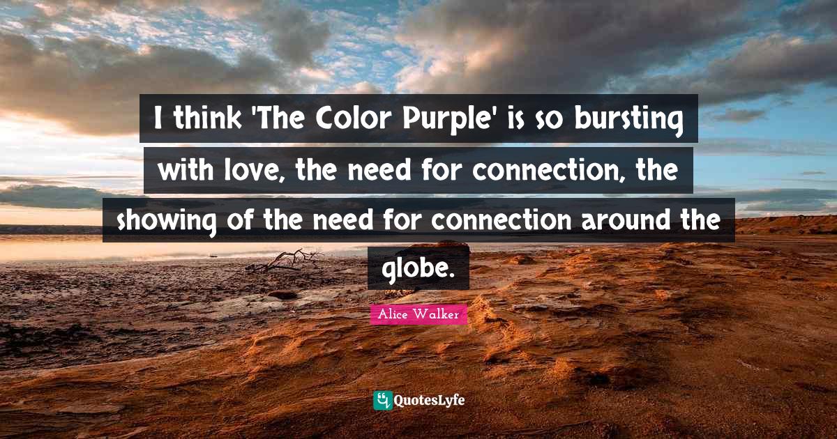 Best The Color Purple Quotes with images to share and download for free