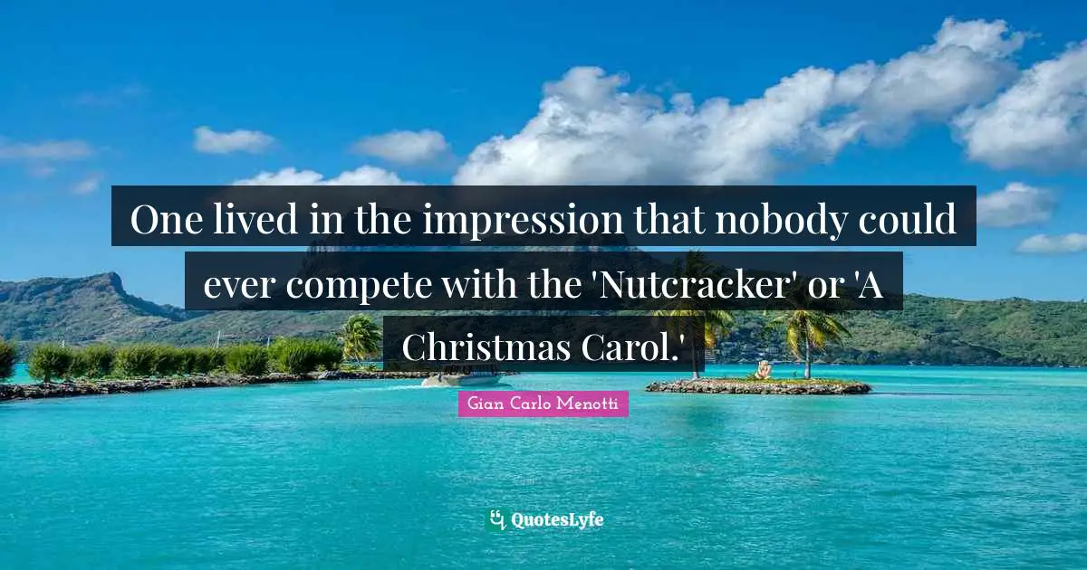 One lived in the impression that nobody could ever compete with the 'Nutcracker' or 'A Christmas Carol.'