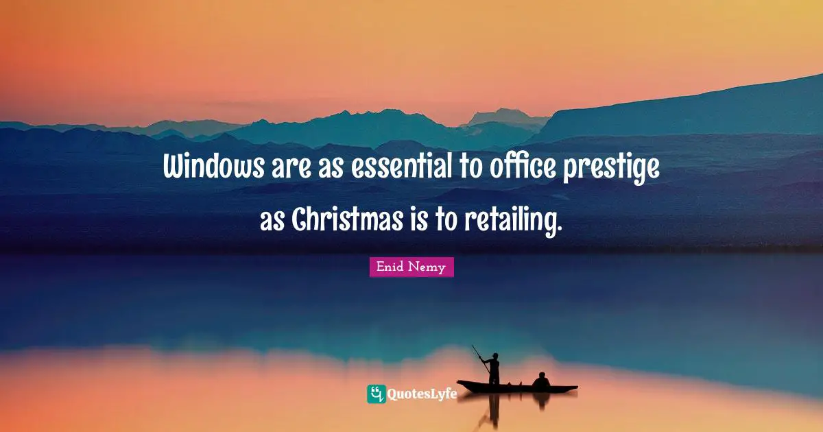 Windows are as essential to office prestige as Christmas is to retailing.