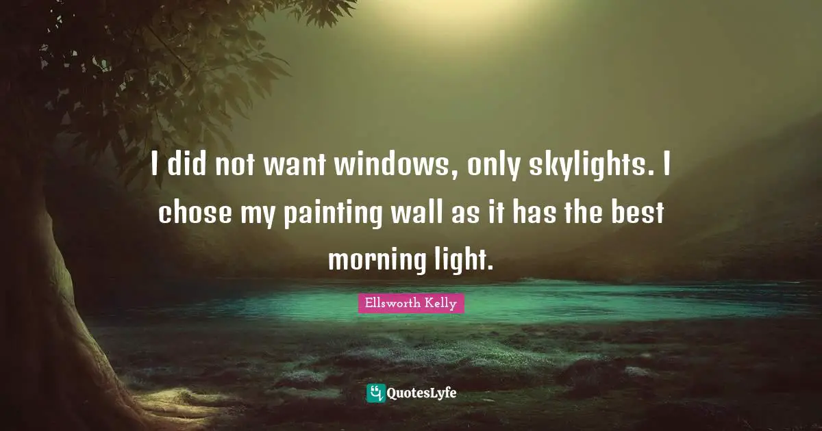 I did not want windows, only skylights. I chose my painting wall as it has the best morning light.