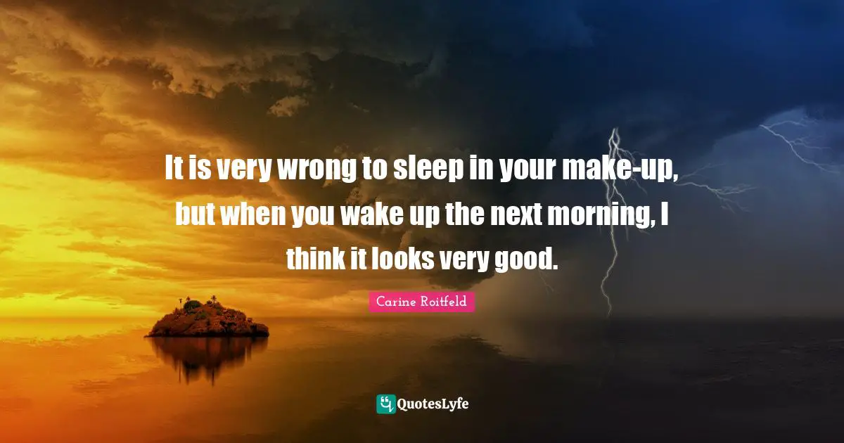 It is very wrong to sleep in your make-up, but when you wake up the next morning, I think it looks very good.