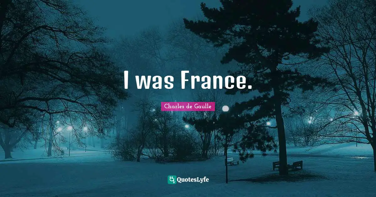 I was France.