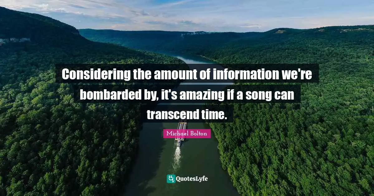 Considering the amount of information we're bombarded by, it's amazing if a song can transcend time.