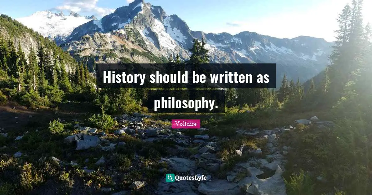 History should be written as philosophy.