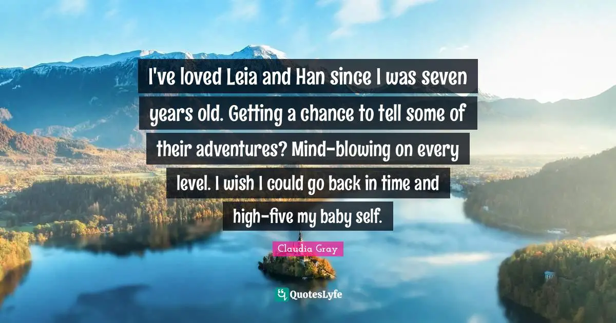 I've loved Leia and Han since I was seven years old. Getting a chance to tell some of their adventures? Mind-blowing on every level. I wish I could go back in time and high-five my baby self.