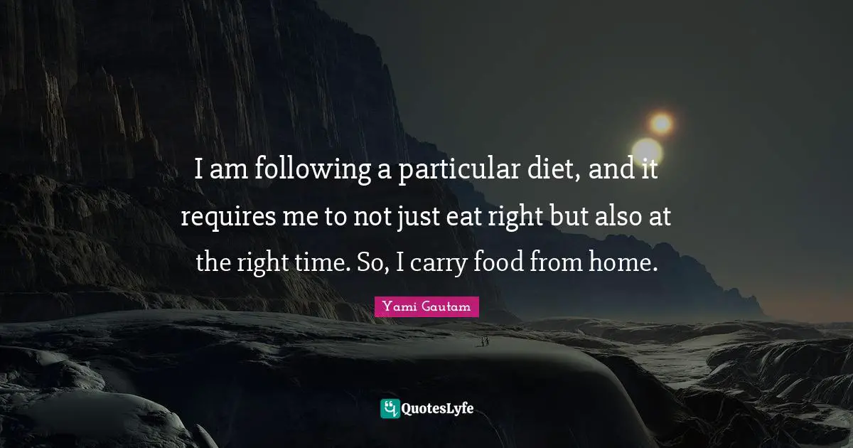 I am following a particular diet, and it requires me to not just eat right but also at the right time. So, I carry food from home.