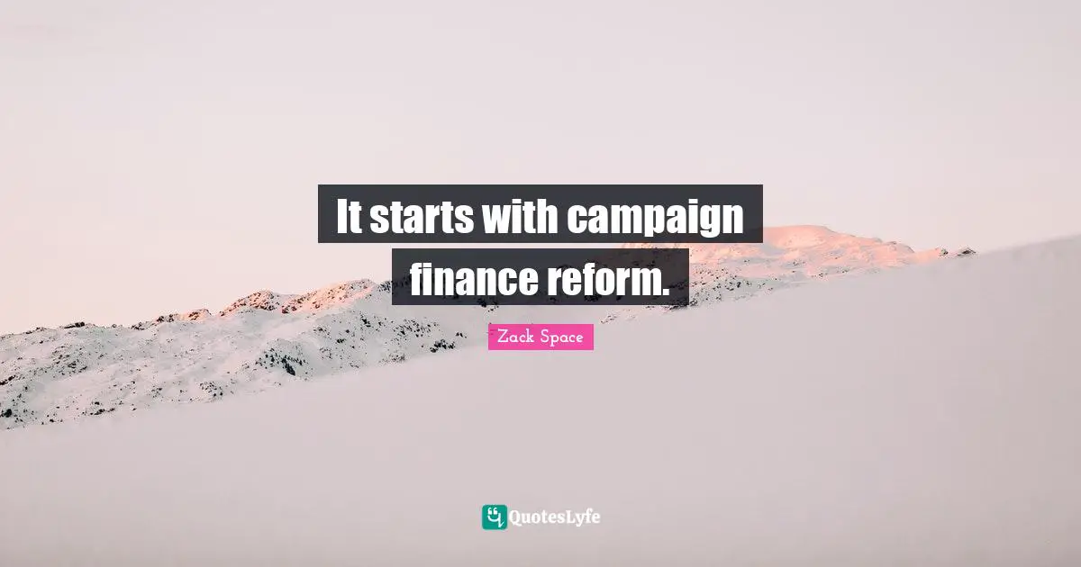 It starts with campaign finance reform.