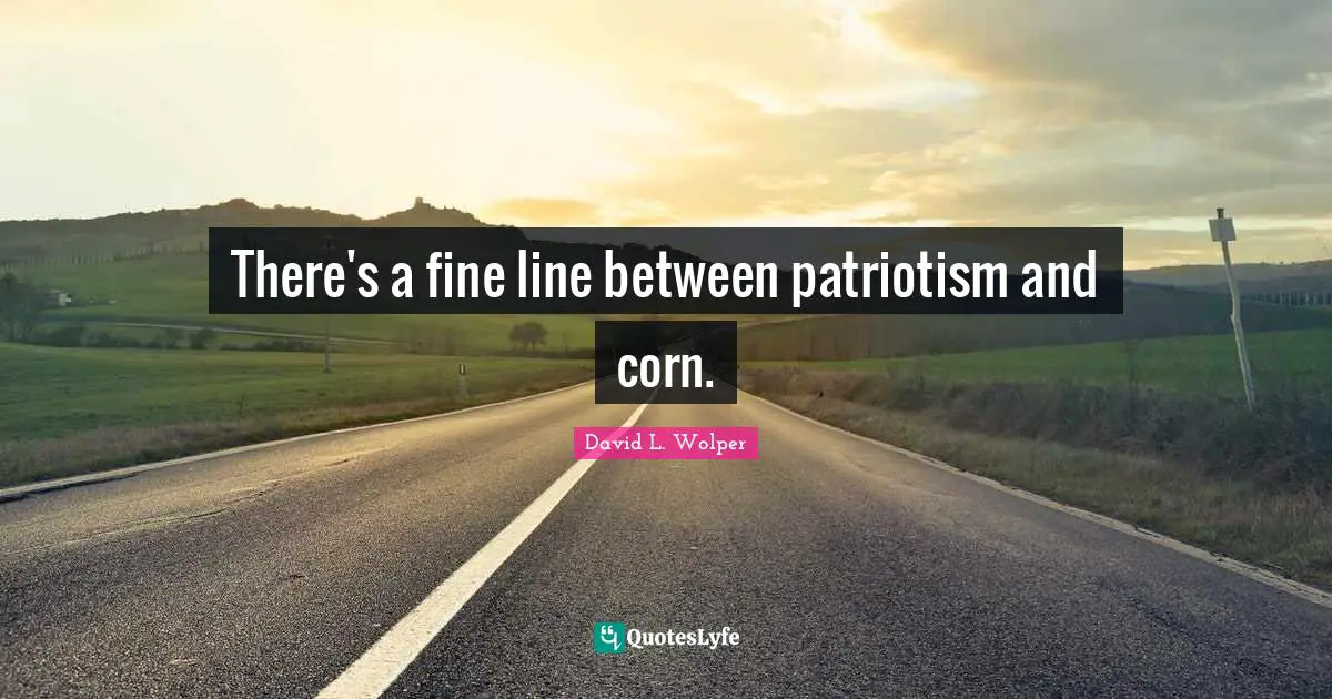 There's a fine line between patriotism and corn.