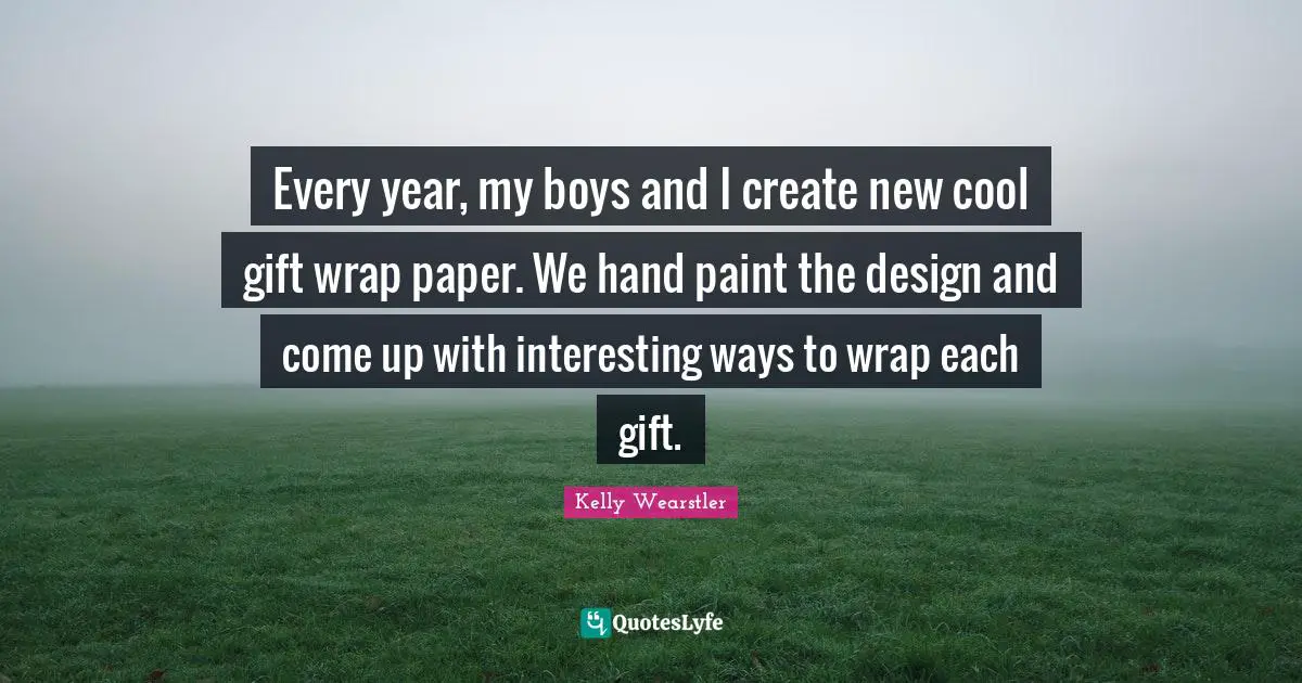 Every year, my boys and I create new cool gift wrap paper. We hand paint the design and come up with interesting ways to wrap each gift.