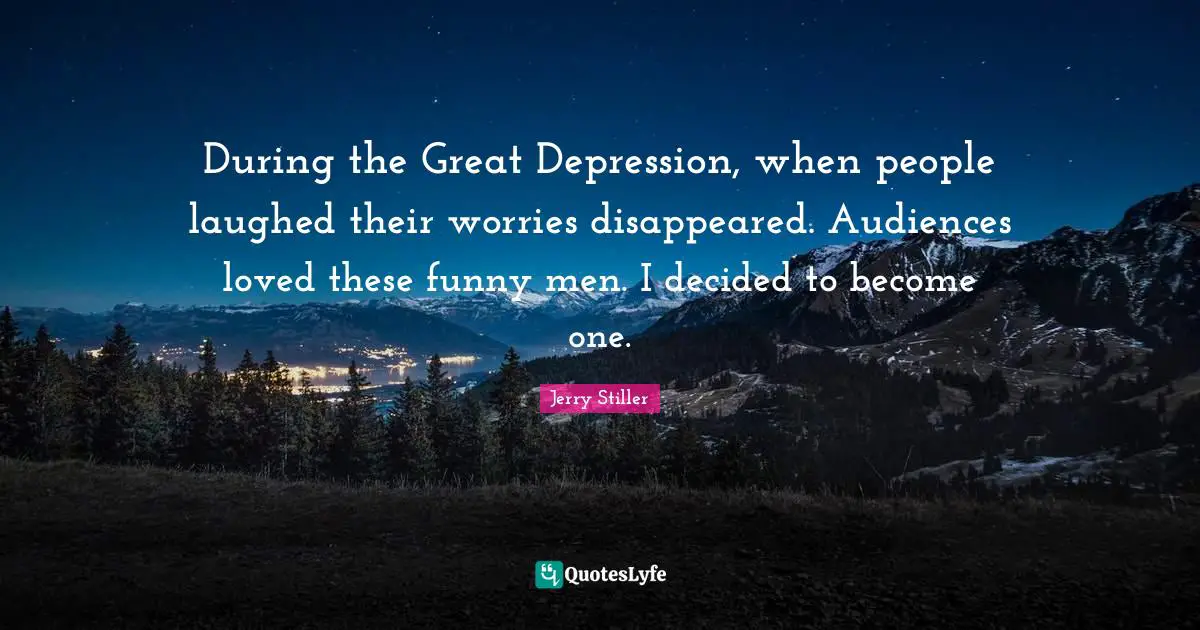 During the Great Depression, when people laughed their worries disappeared. Audiences loved these funny men. I decided to become one.