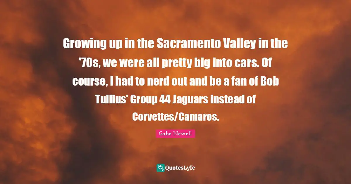 Growing up in the Sacramento Valley in the '70s, we were all pretty big into cars. Of course, I had to nerd out and be a fan of Bob Tullius' Group 44 Jaguars instead of Corvettes/Camaros.