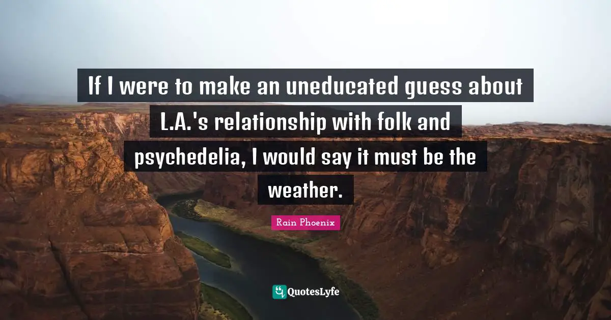 If I were to make an uneducated guess about L.A.'s relationship with folk and psychedelia, I would say it must be the weather.
