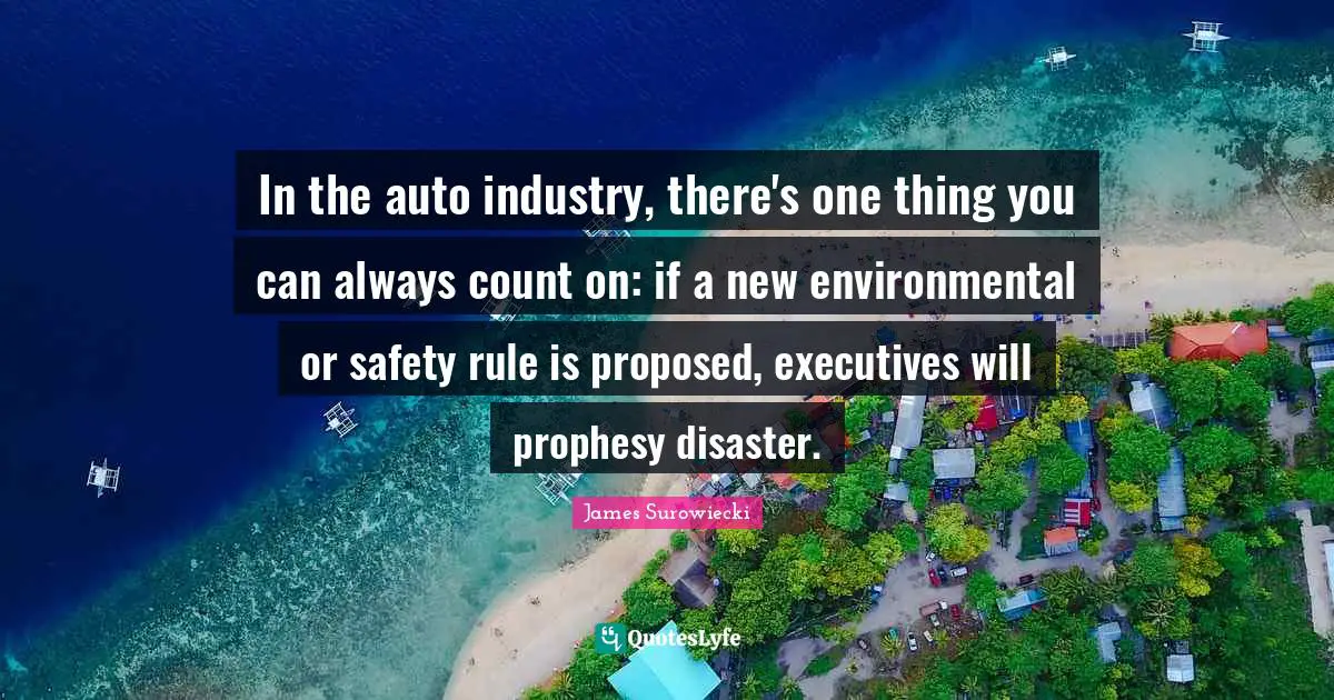 In the auto industry, there's one thing you can always count on: if a new environmental or safety rule is proposed, executives will prophesy disaster.