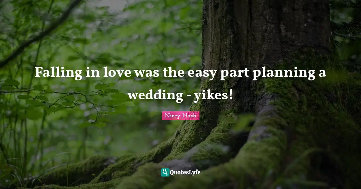 Falling in love was the easy part planning a wedding - yikes!
