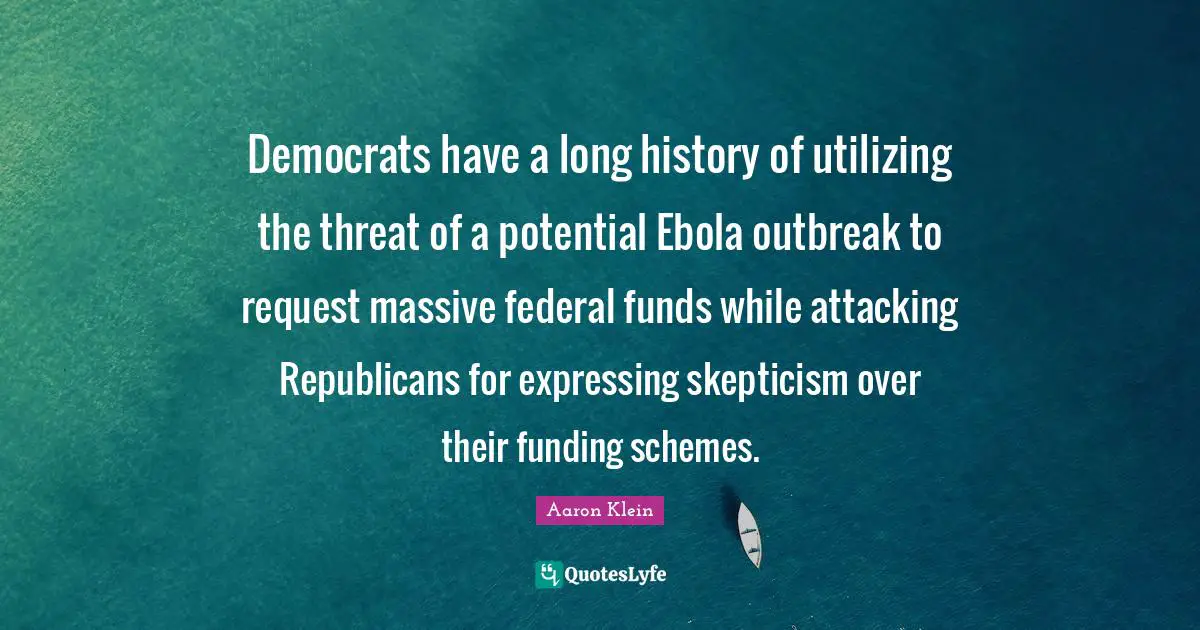 Democrats have a long history of utilizing the threat of a potential Ebola outbreak to request massive federal funds while attacking Republicans for expressing skepticism over their funding schemes.