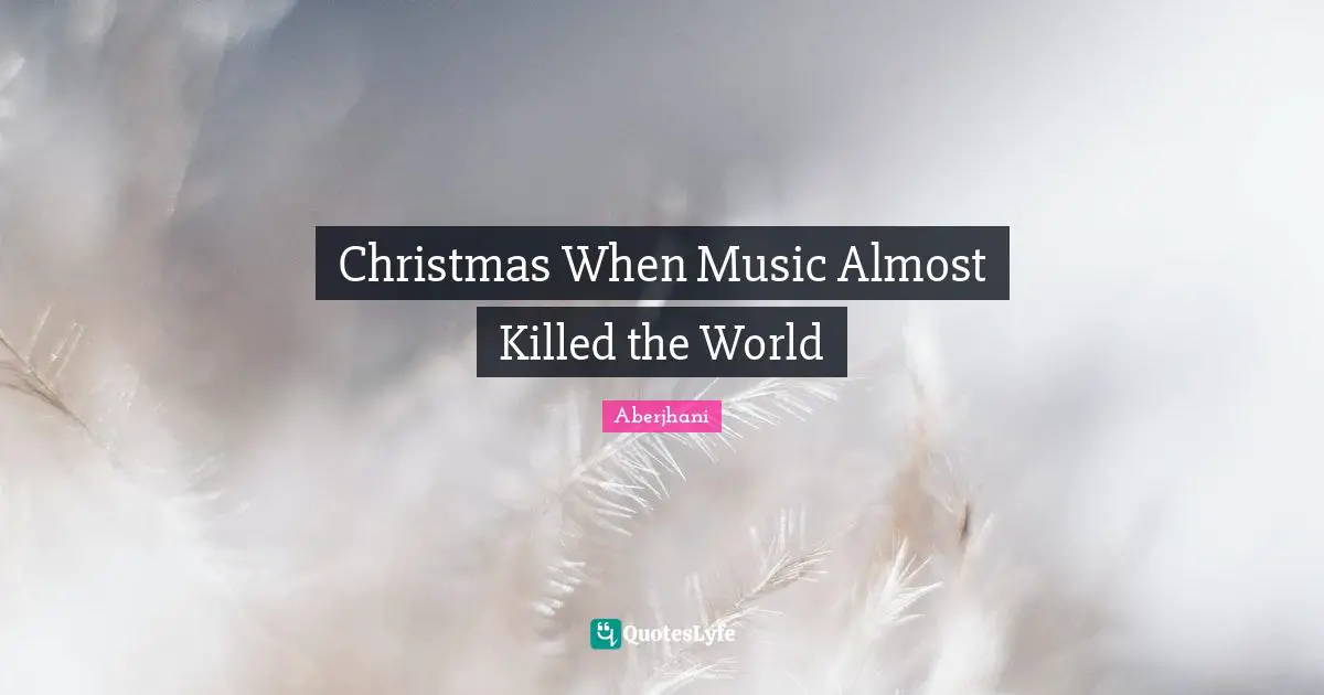 Christmas When Music Almost Killed the World