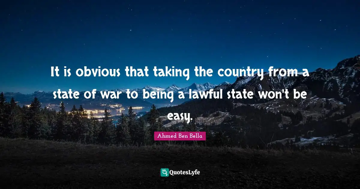 It is obvious that taking the country from a state of war to being a lawful state won't be easy.