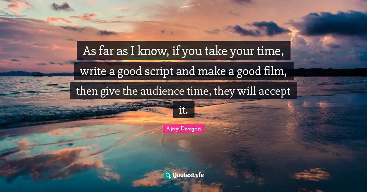 As far as I know, if you take your time, write a good script and make a good film, then give the audience time, they will accept it.