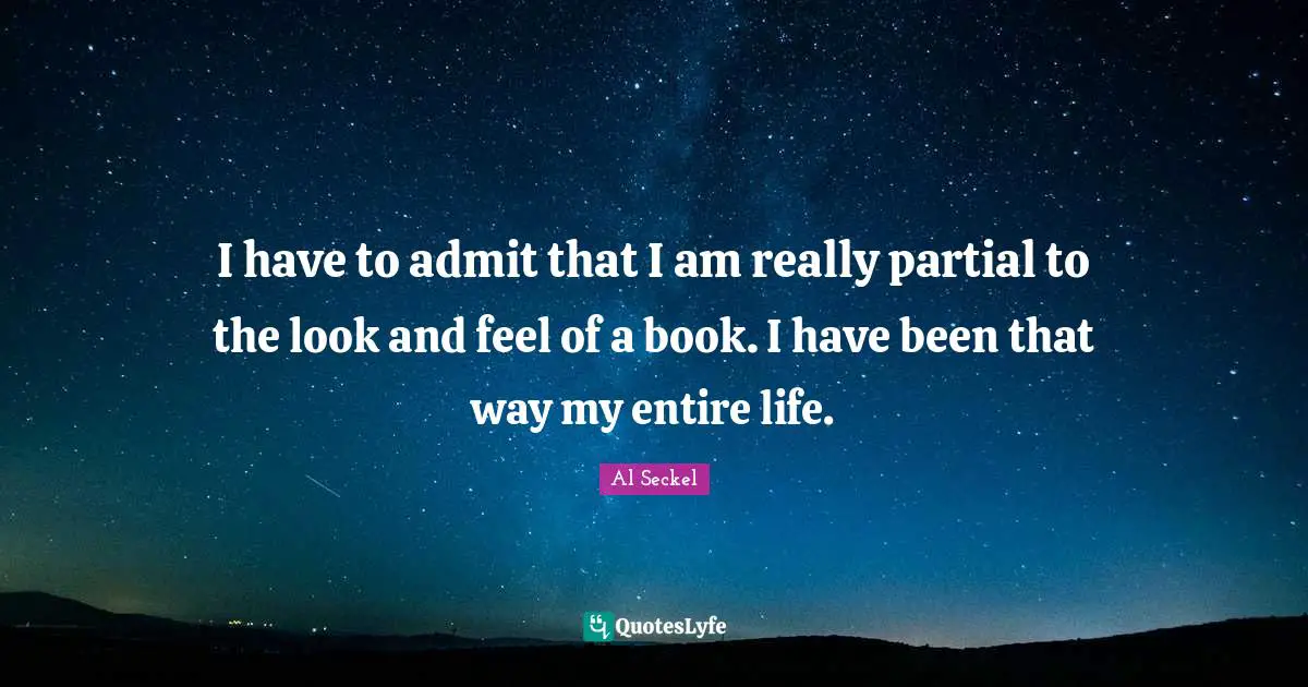 I have to admit that I am really partial to the look and feel of a book. I have been that way my entire life.