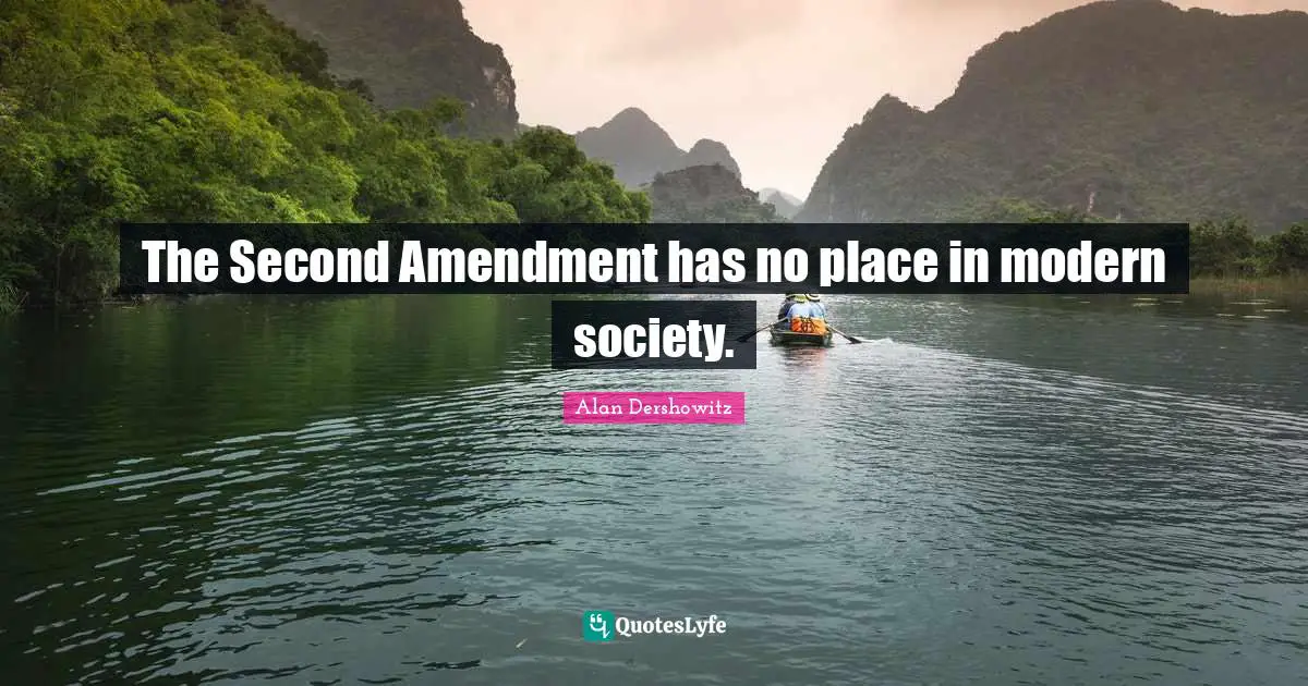 The Second Amendment has no place in modern society.