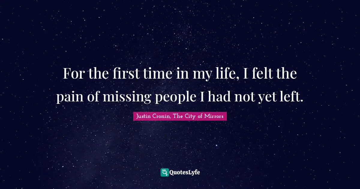 For the first time in my life, I felt the pain of missing people I had not yet left.