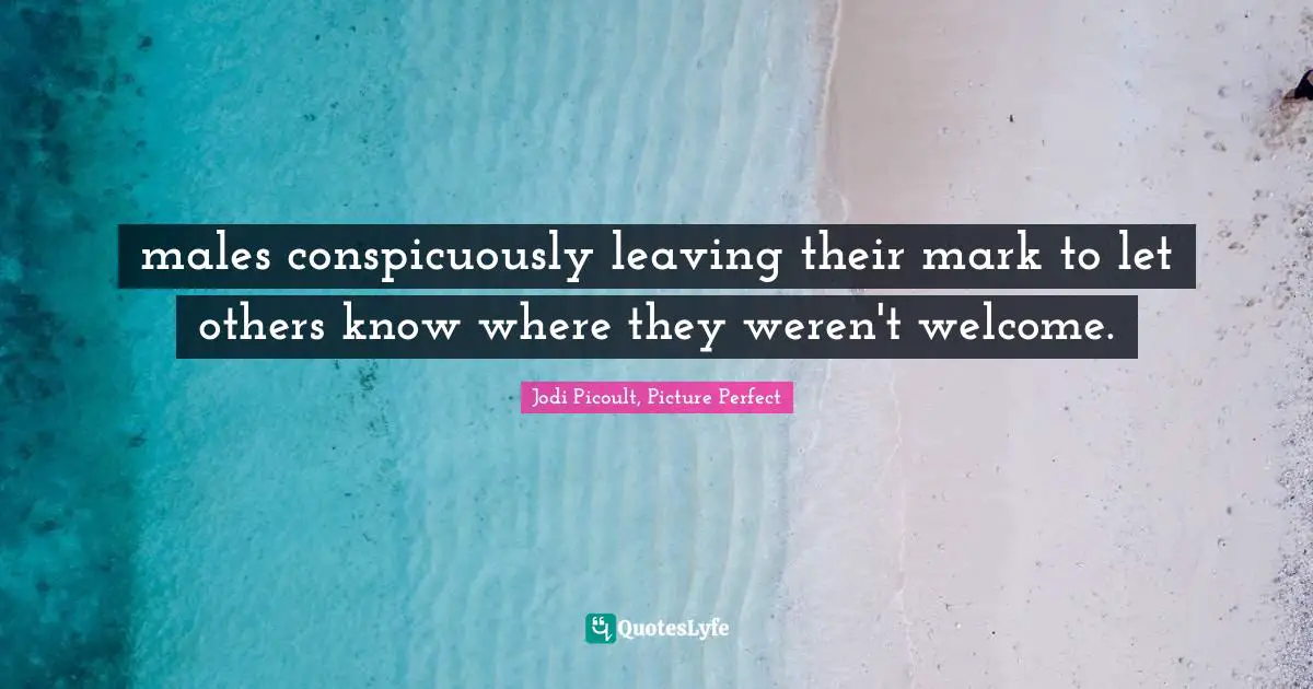 males conspicuously leaving their mark to let others know where they weren't welcome.