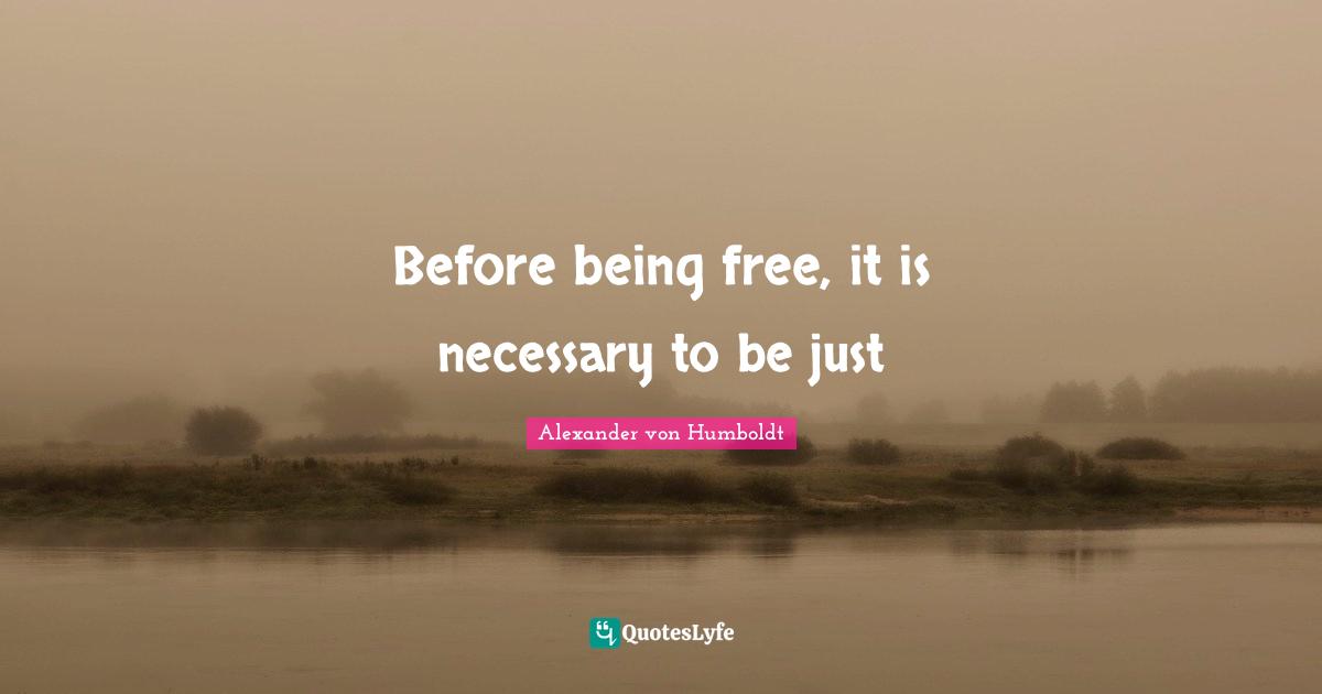 Before being free, it is necessary to be just
