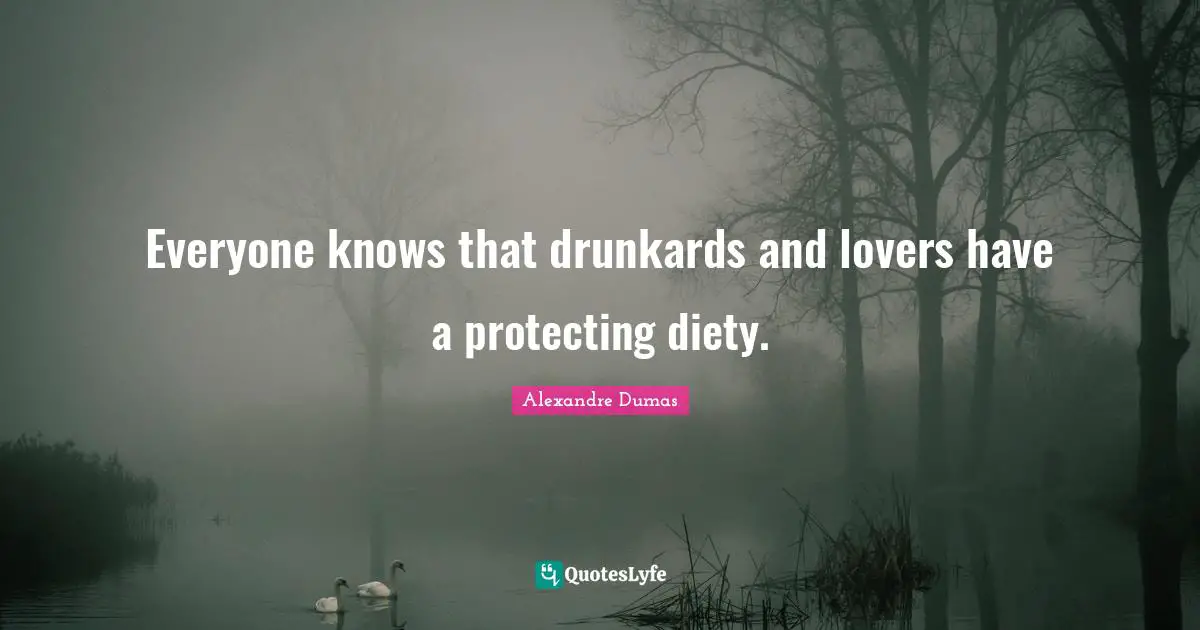 Everyone knows that drunkards and lovers have a protecting diety.