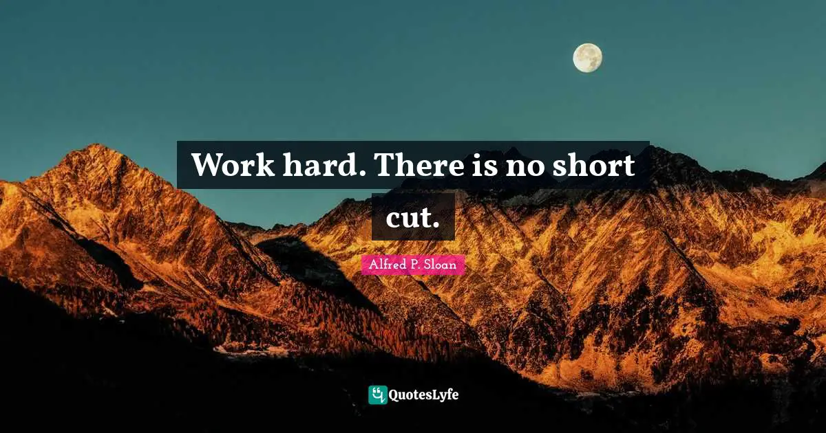 Work hard. There is no short cut.