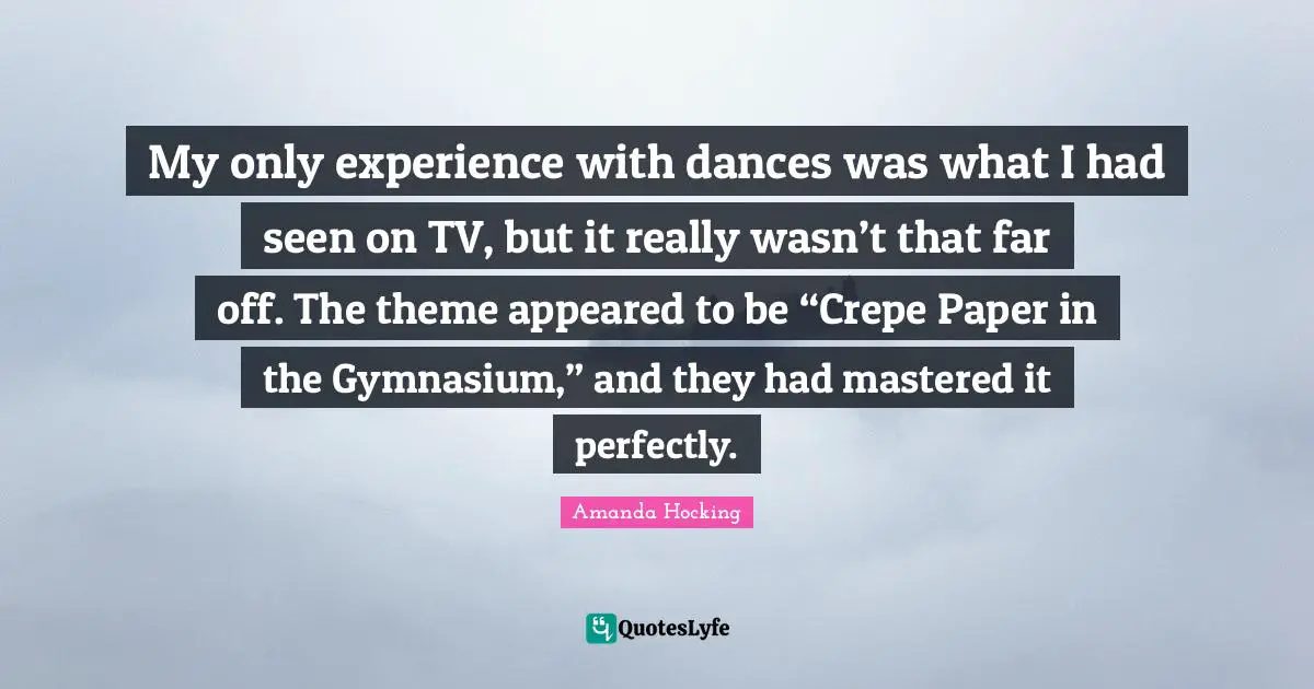 My only experience with dances was what I had seen on TV, but it really wasn’t that far off. The theme appeared to be “Crepe Paper in the Gymnasium,” and they had mastered it perfectly.