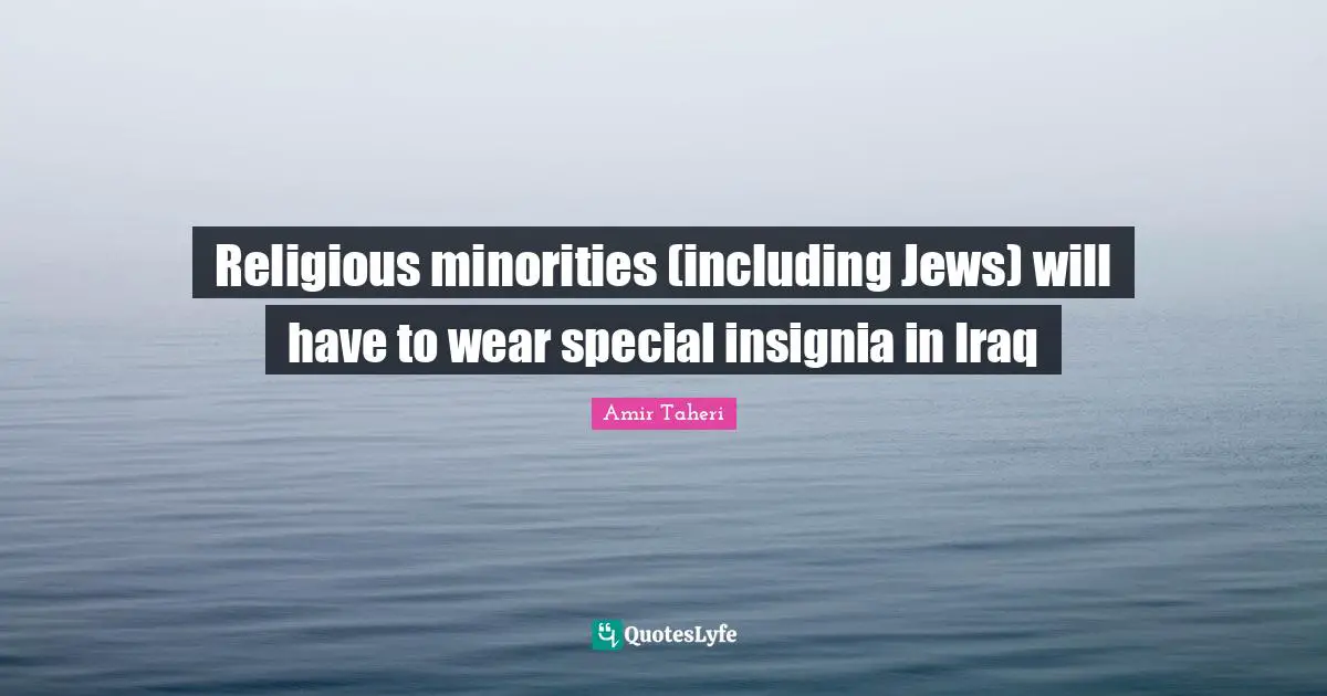 Religious minorities (including Jews) will have to wear special insignia in Iraq
